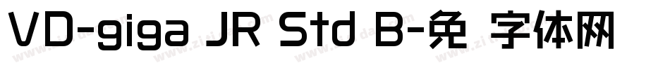 VD-giga JR Std B字体转换